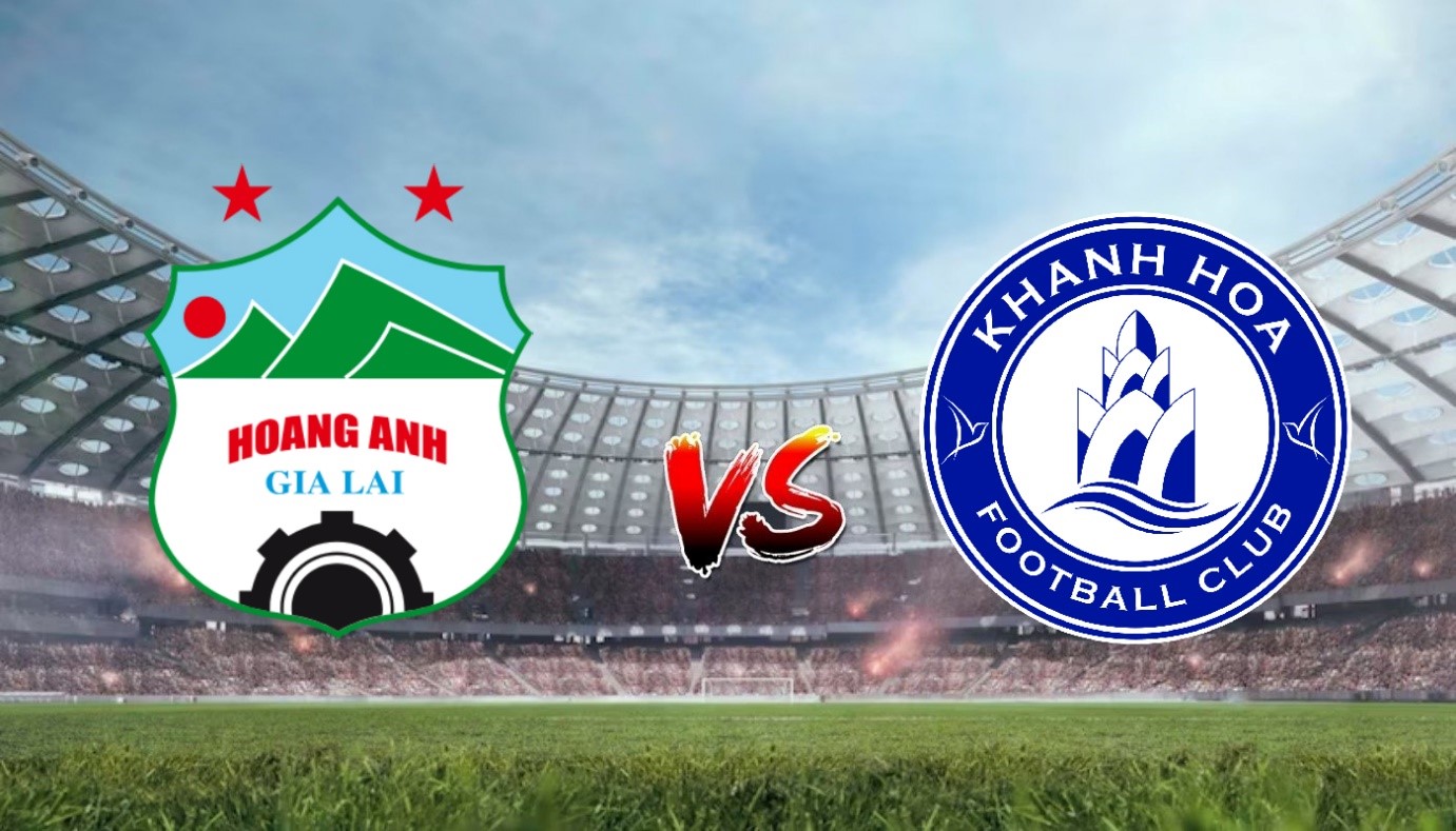 Nhận định soi kèo Hoàng Anh Gia Lai vs Khánh Hòa 17h00 15/07/2023 - V-league