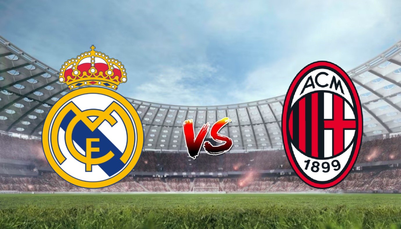 Nhận định soi kèo Real Madrid vs AC Milan, 09h00 24/07/2023 - Giao Hữu Câu Lạc Bộ