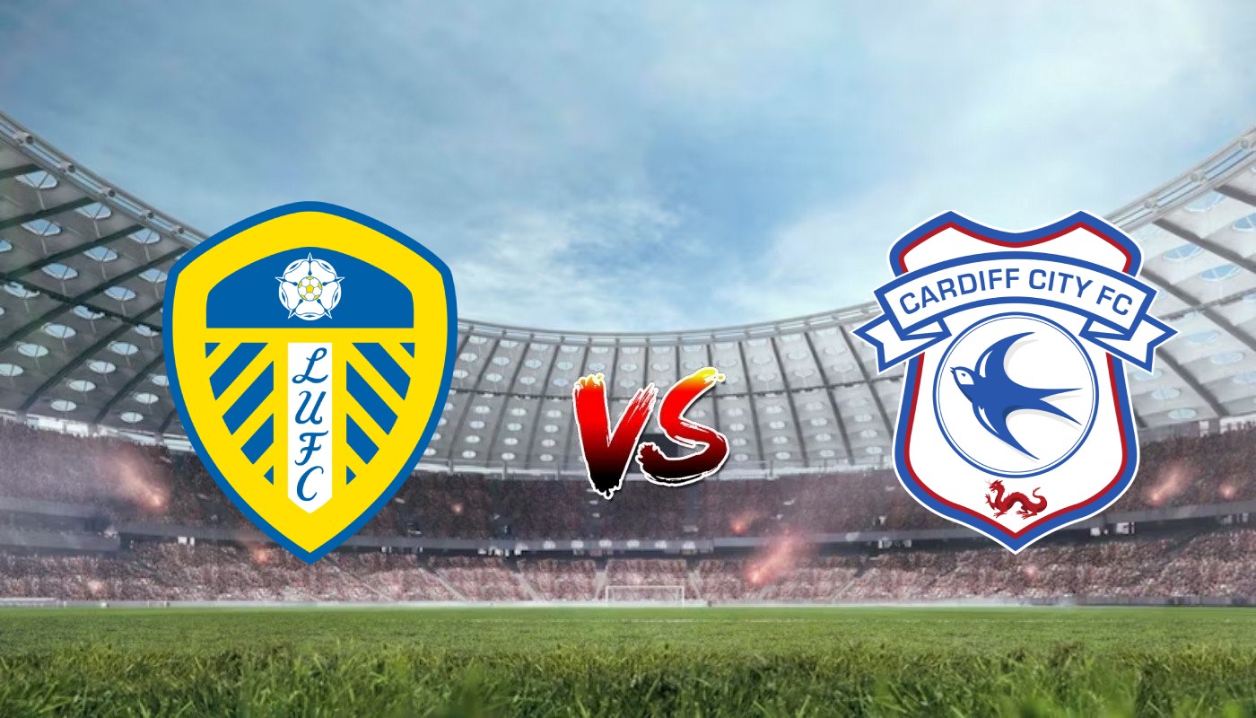 Nhận định soi kèo Leeds United vs Cardiff City 20h30 06/08/2023 – Championship
