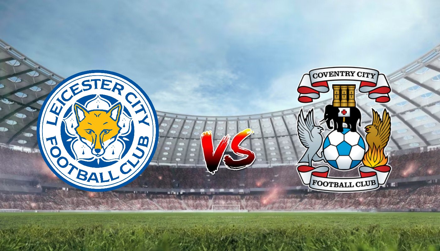 Nhận định soi kèo Leicester City vs Coventry City 18h00 06/08/2023 – Championship