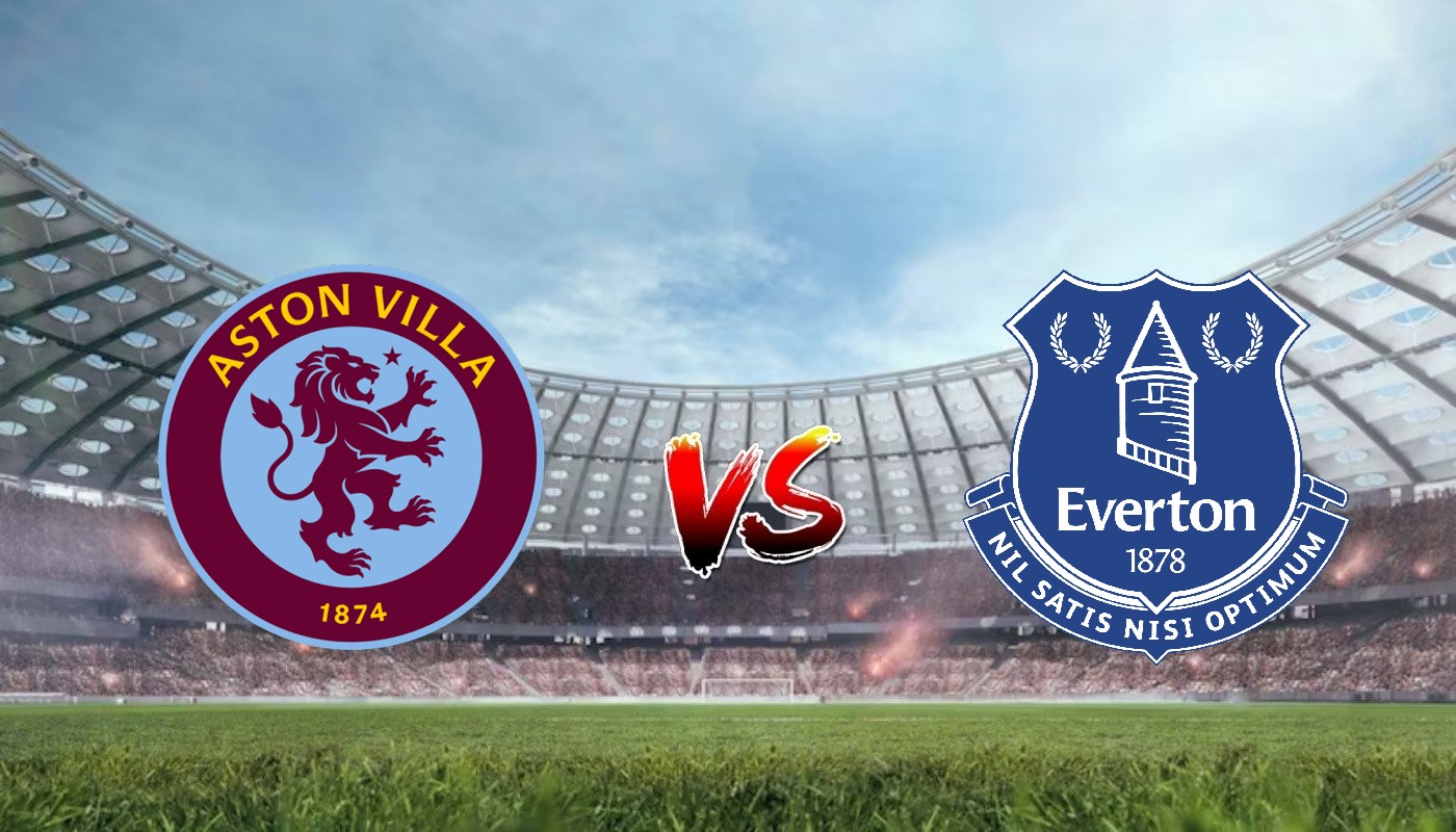 Nhận định soi kèo Aston Villa vs Everton 20h00 20/08/2023 – Ngoại Hạng Anh