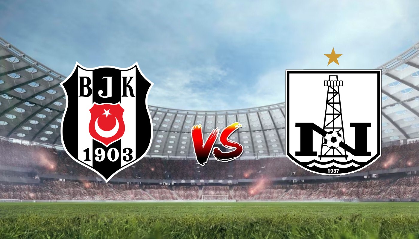 Nhận định soi kèo Besiktas vs Neftchi Baku 00h00 18/08/2023 - Vòng Loại Europa Conference League