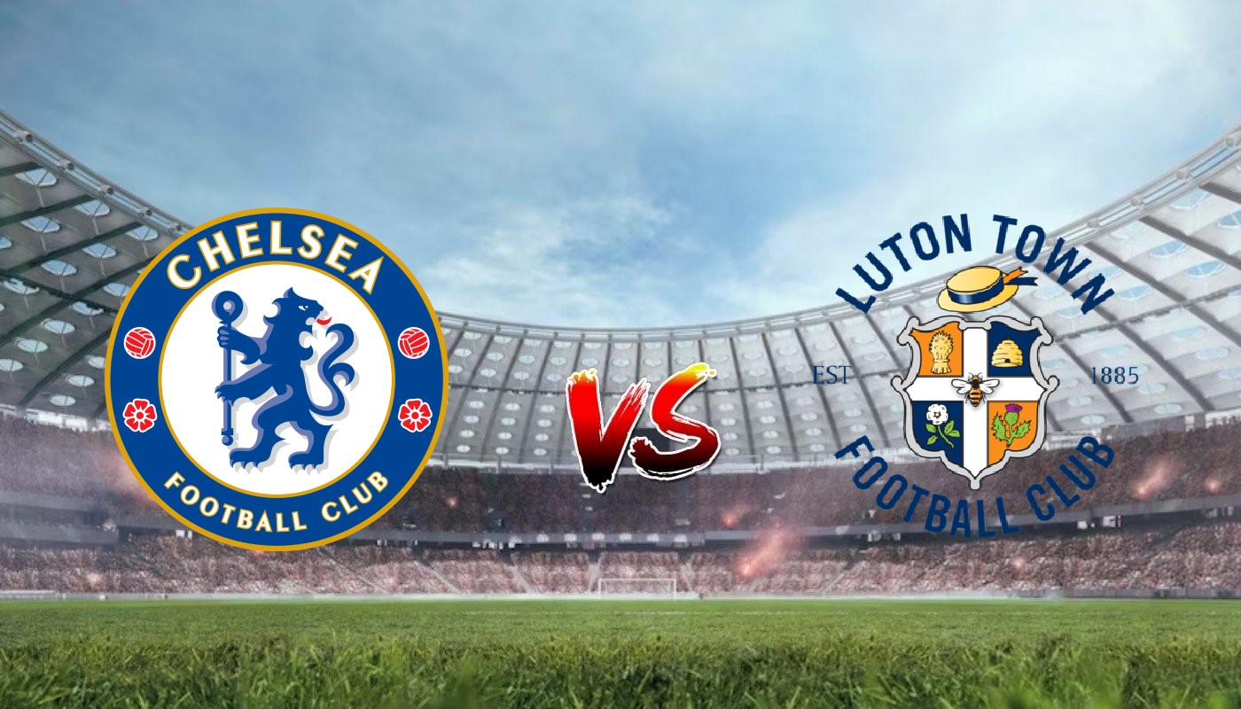 Nhận định soi kèo Chelsea vs Luton Town 02h00 26/08/2023 – Ngoại Hạng Anh