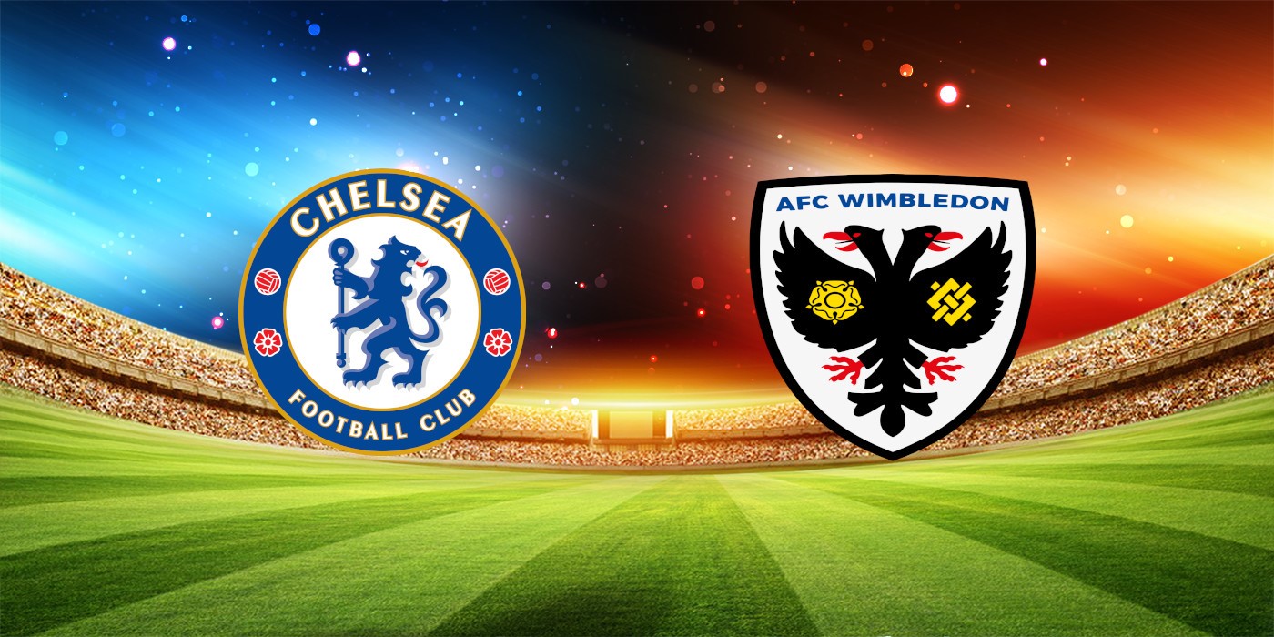 Nhận định bóng đá Chelsea - AFC Wimbledon 01h45 ngày 31/08/2023 - EFL Cup (Kate)