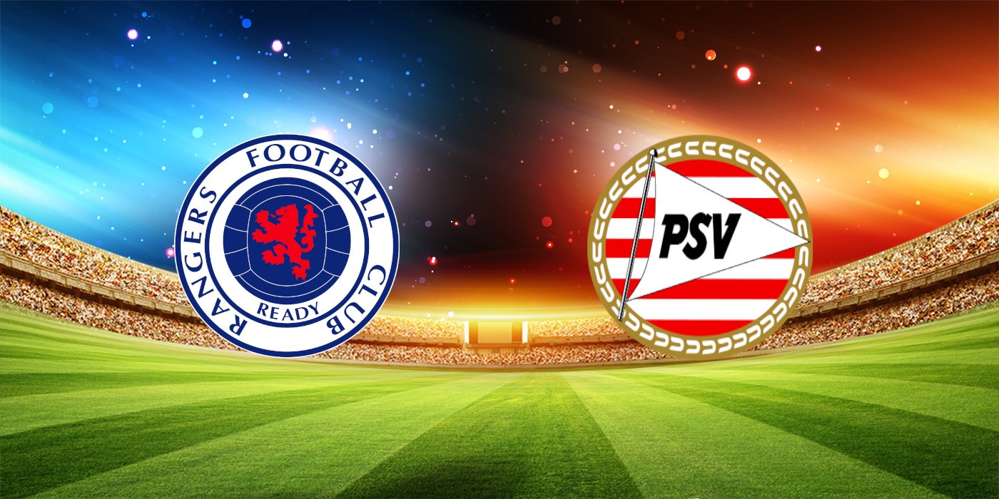 Nhận định bóng đá Rangers – PSV Eindhoven 02h00 ngày 23/08/2023 – Vòng loại Champions League (Kate)