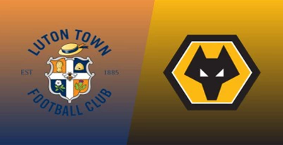 Nhận định trận đấu Luton Town vs Wolves