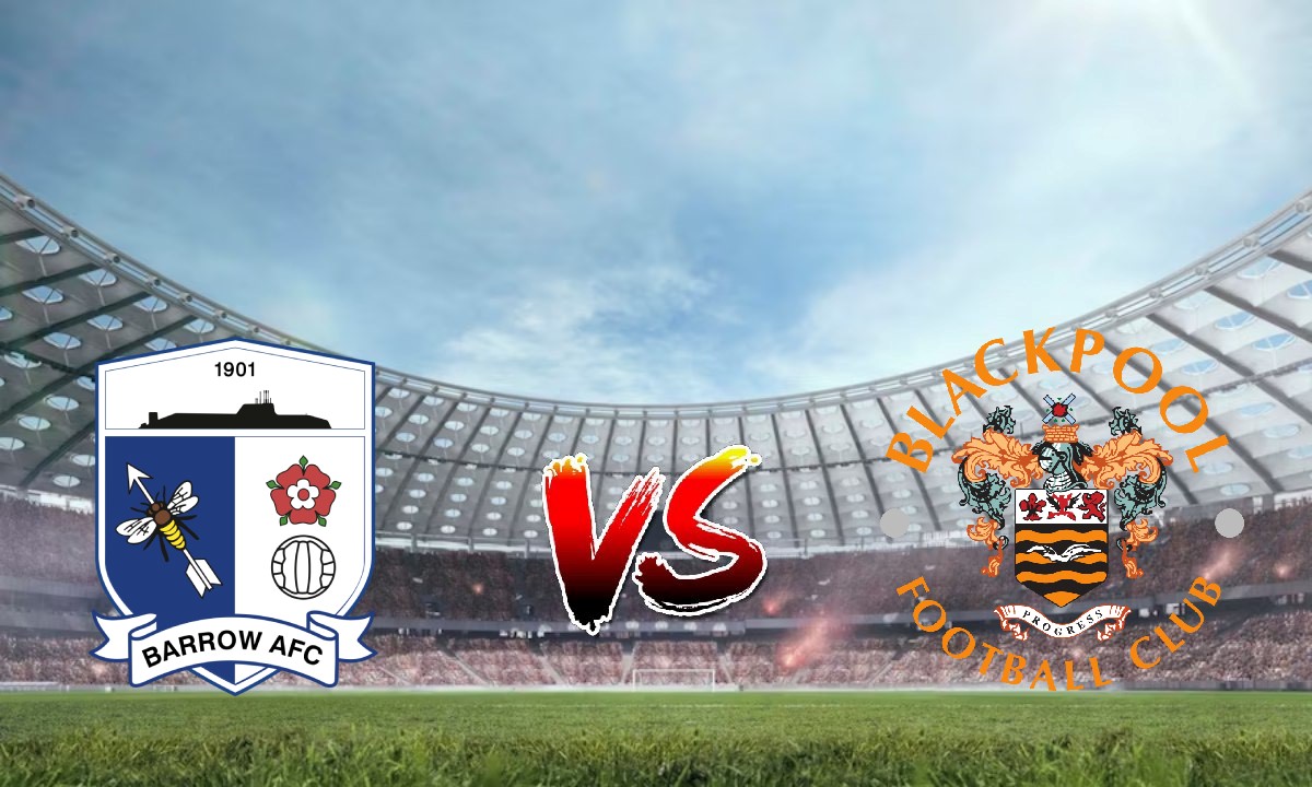 Nhận định soi kèo Barrow vs Blackpool 01h00 06/09/2023 - EFL Trophy