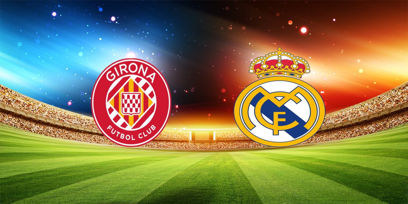 Nhận định bóng đá Girona - Real Madrid 23h30 ngày 30/09/2023 - La Liga (Kate)