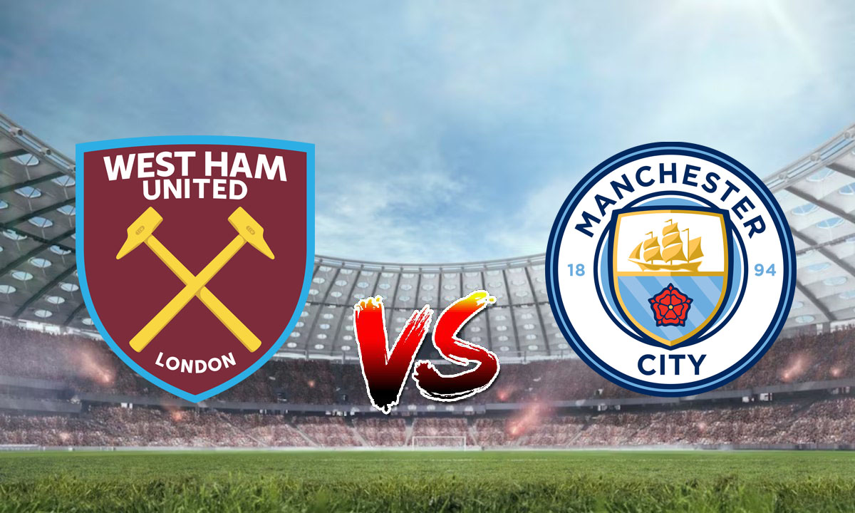 Nhận định soi kèo West Ham vs Manchester City 21h00 16/09/2023 – Ngoại hạng Anh