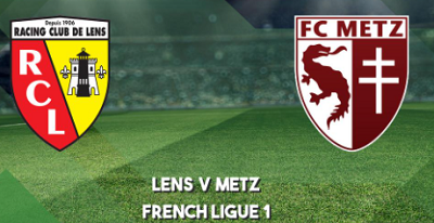 Tip kèo bóng đá trận Lens vs Metz, 02h00 ngày 17/09/2023