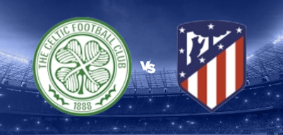 Nhận định trận đấu Celtic vs Atletico Madrid, 02h00 ngày 26/10/2023