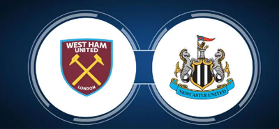 Nhận định trận đấu West Ham vs Newcastle, 20h00 ngày 08/10/2023