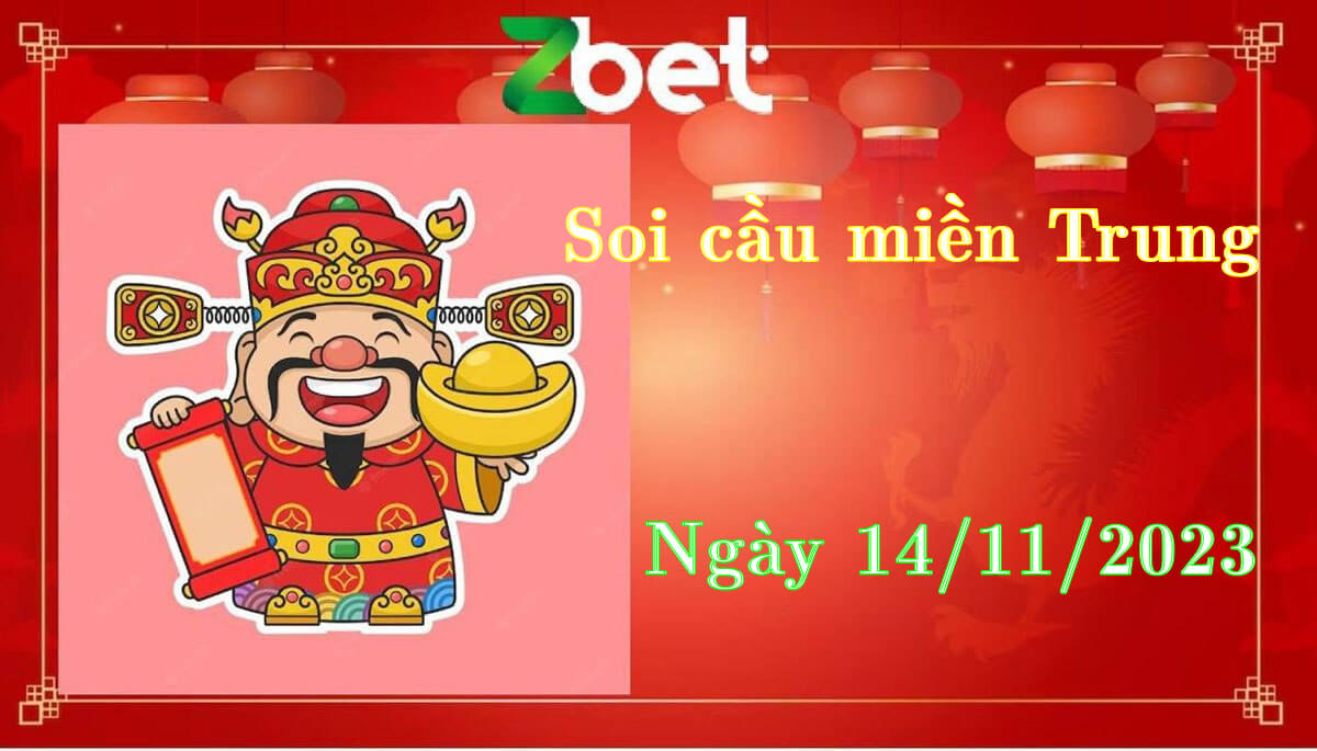 Zbet soi cầu Miền Trung, Thứ Ba ngày 14/11/2023 - XSMT