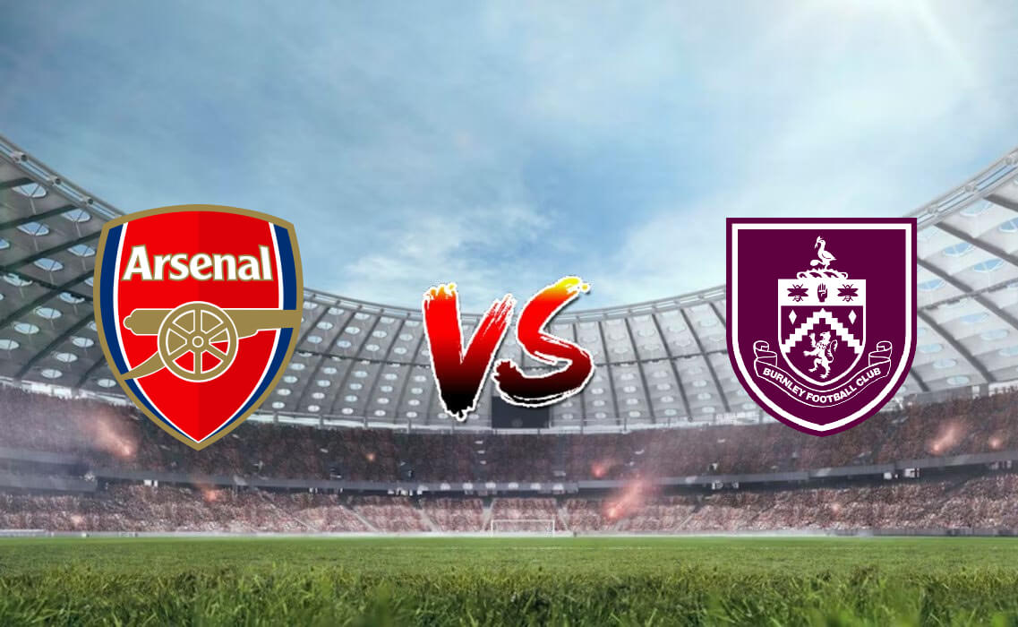 Nhận định soi kèo Arsenal vs Burnley 22h00 11/11/2023 - Ngoại Hạng Anh