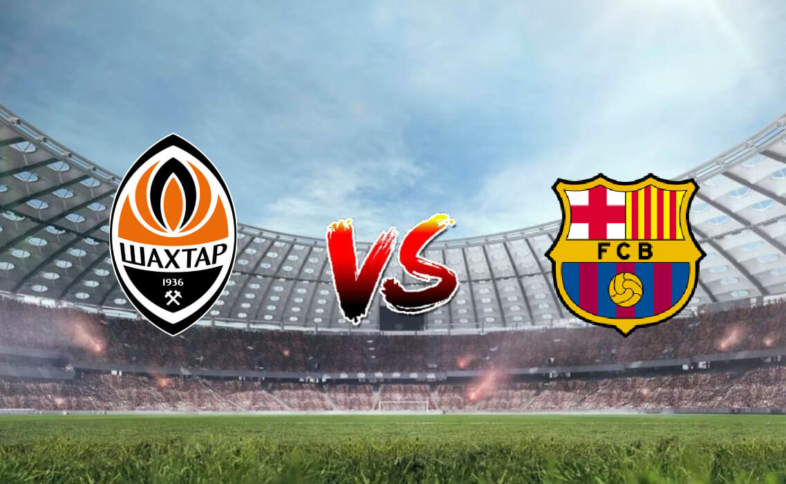 Nhận định soi kèo Shakhtar Donetsk vs Barcelona 00h45 08/11/2023 - Champions League