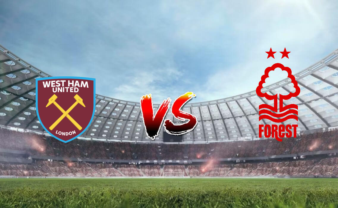 Nhận định soi kèo West Ham vs Nottingham Forest 21h00 12/11/2023 - Ngoại Hạng Anh