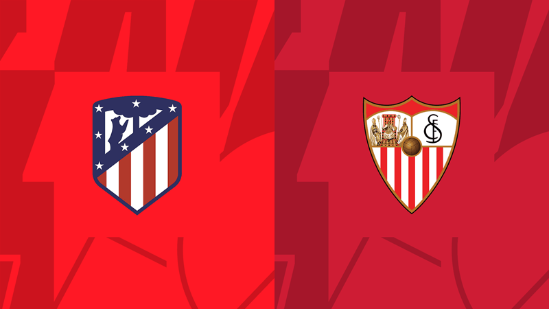 Soi kèo nhà cái Atletico Madrid vs Sevilla – La Liga – 23/12/2023