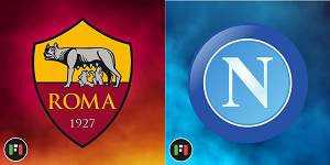 Nhận định trận đấu AS Roma vs Napoli, 02h45 ngày 24/12/2023