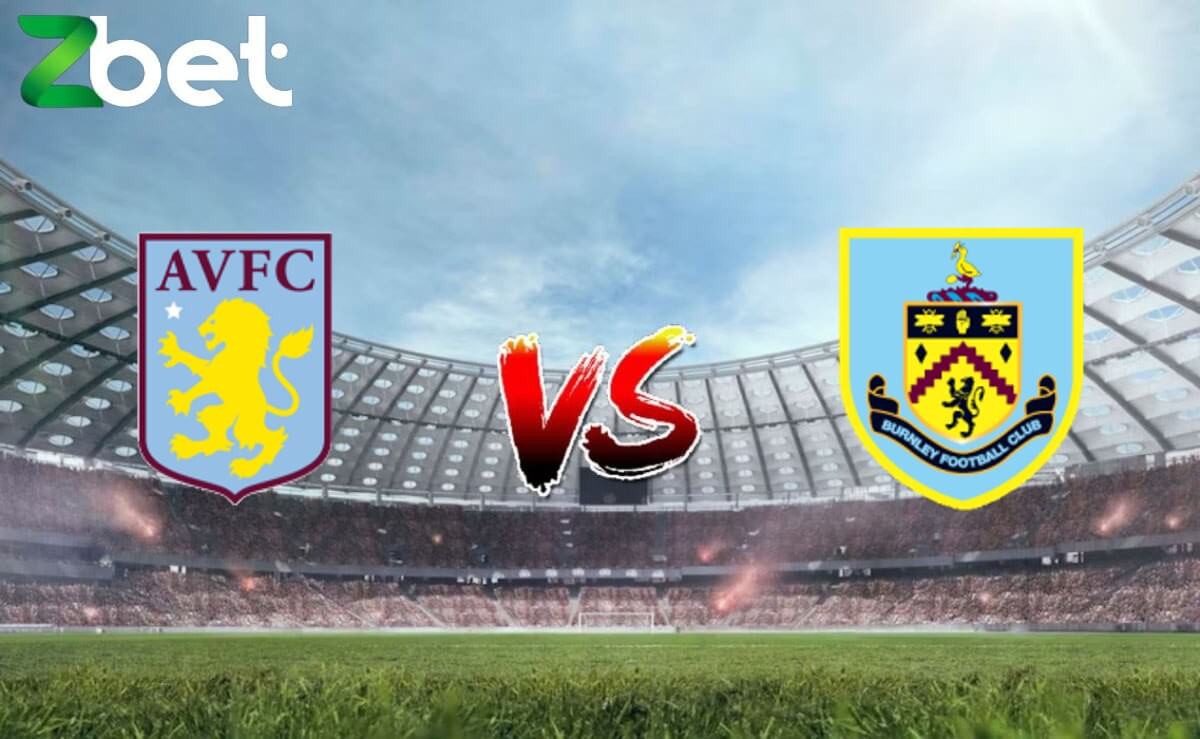 Nhận định soi kèo Aston Villa vs Burnley, 22h00 30/12/2023 – Ngoại hạng Anh