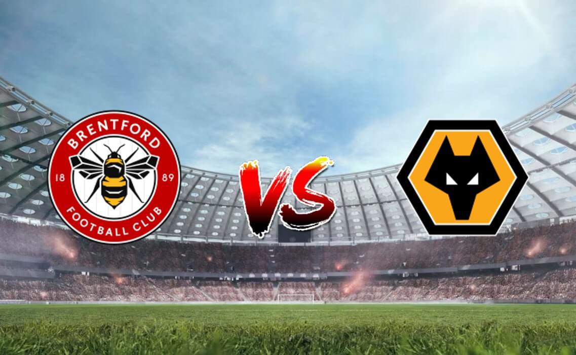 Nhận định soi kèo Brentford vs Wolverhampton, 02h30 28/12/2023 – Ngoại Hạng Anh