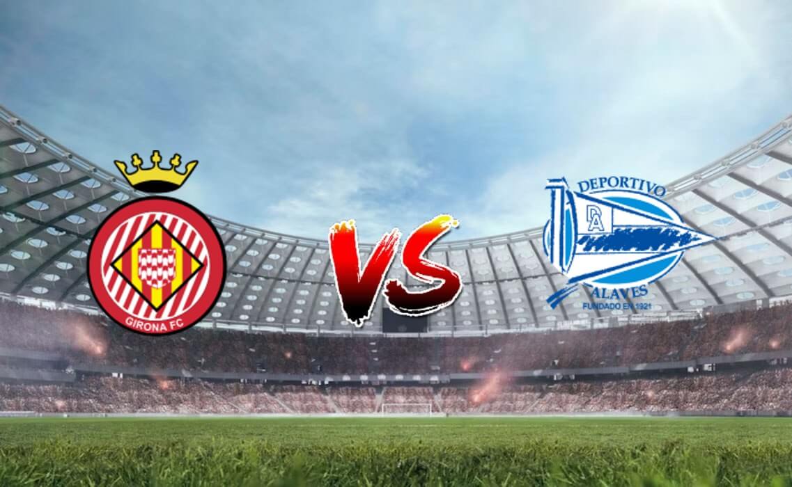 Nhận định soi kèo Girona vs Alaves, 03h00 19/12/2023 – La Liga