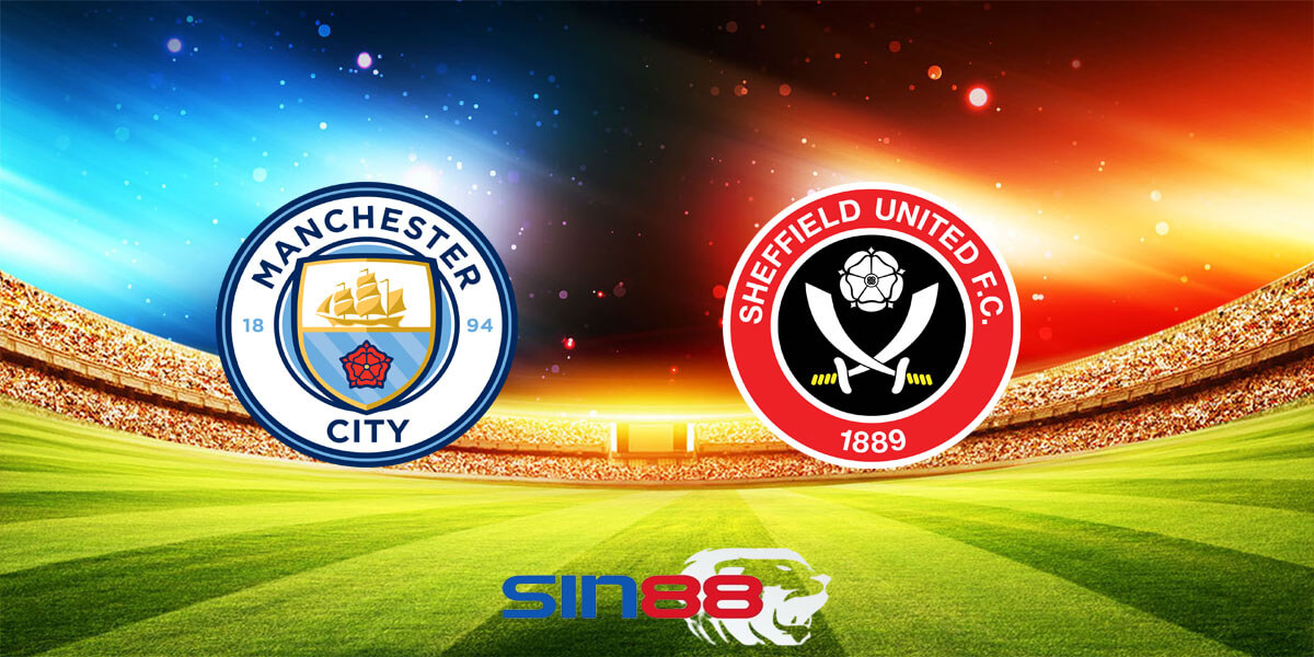 Nhận định bóng đá Manchester City - Sheffield Utd 22h00 ngày 30/12/2023 – Ngoại hạng Anh (Kate)