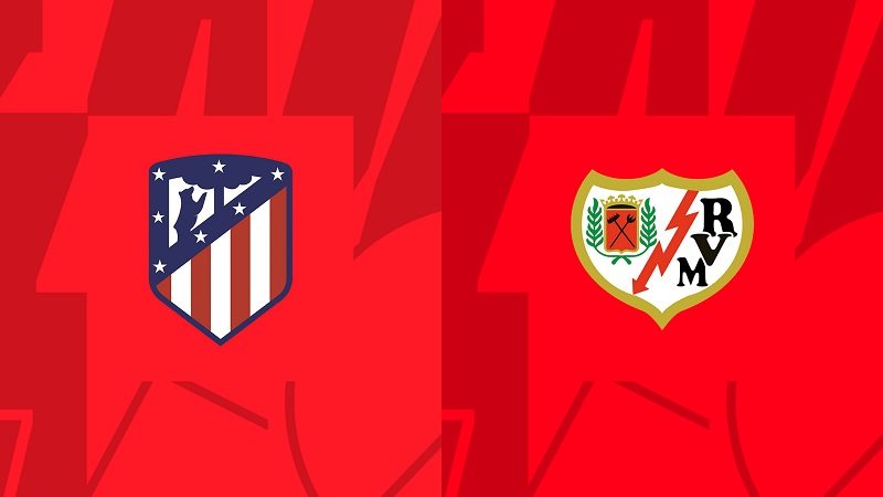 Soi kèo nhà cái Atl Madrid vs Rayo Vallecano – La Liga – 01/02/2024