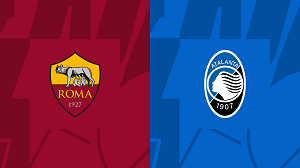 Nhận định trận đấu AS Roma vs Atalanta, 02h45 ngày 08/01/2024