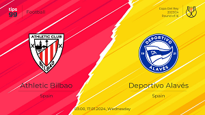 Nhận định trận đấu Athletic Bilbao vs Deportivo Alaves, 03h00 ngày 17/01/2024