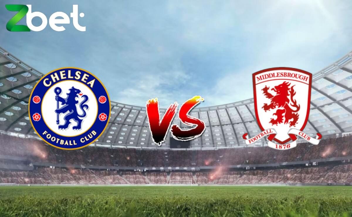 Nhận định soi kèo Chelsea vs Middlesbrough, 03h00 24/01/2024 – Cup Liên đoàn Anh