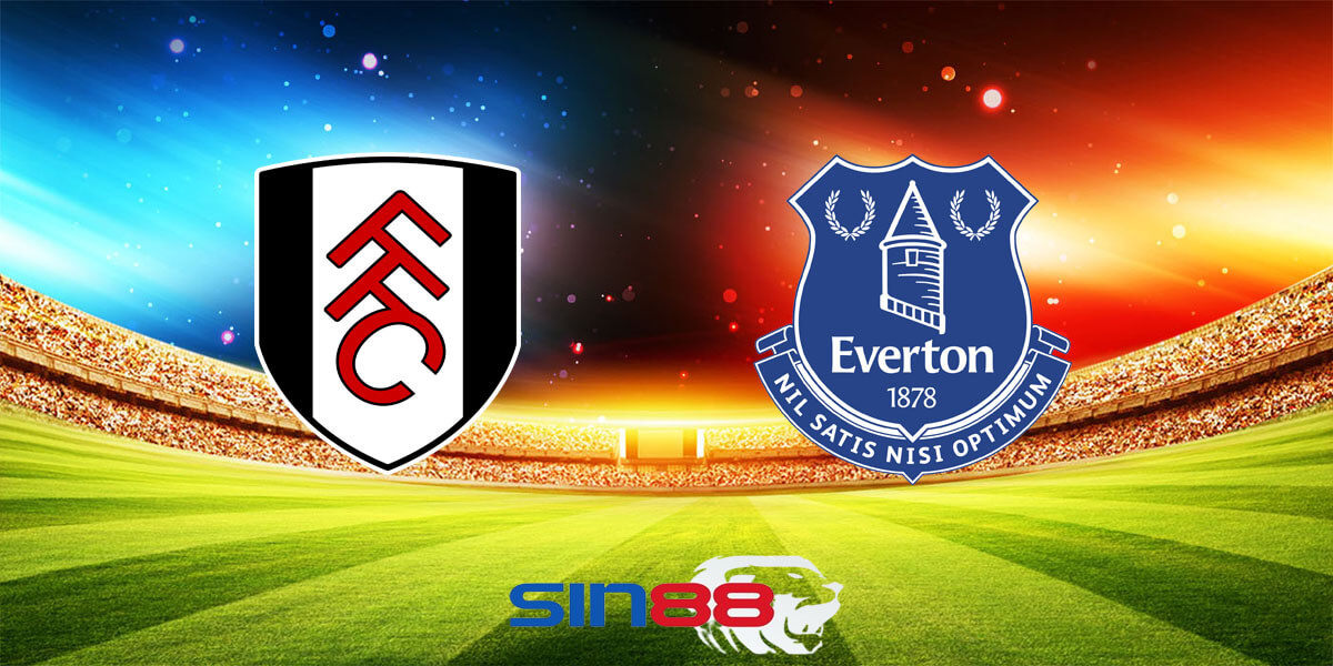 Nhận định bóng đá Fulham - Everton 02h45 ngày 31/01/2024 – Ngoại hạng Anh (Kate)