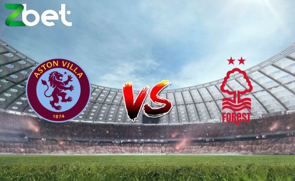 Nhận định soi kèo Aston Villa vs Nottingham, 22h00 24/02/2024 – Ngoại hạng Anh