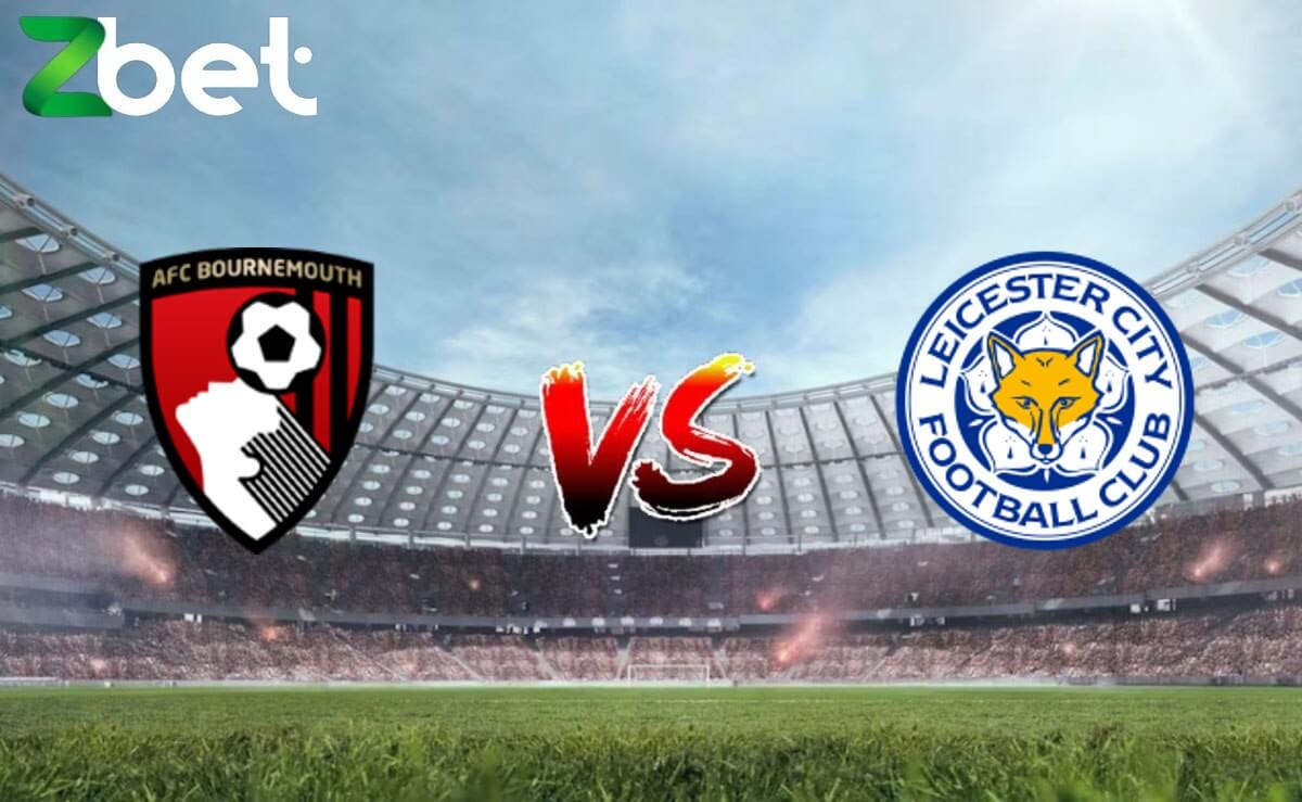 Nhận định soi kèo Bournemouth vs Leicester, 02h30 28/2/2023 – Cup FA