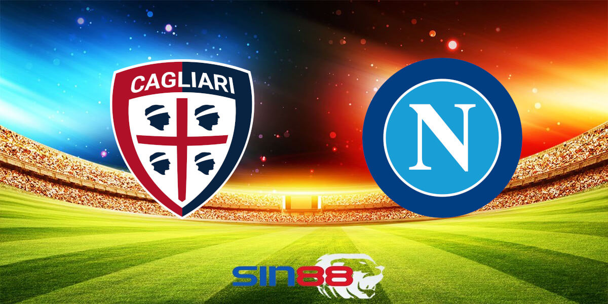 Nhận định bóng đá Cagliari - Napoli 21h00 ngày 25/02/2024 - Serie A (Kate)