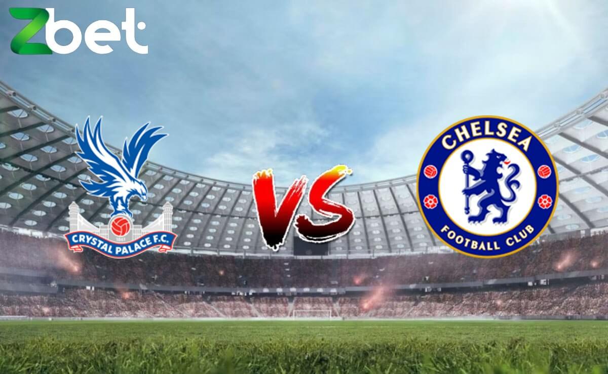 Nhận định soi kèo Crystal Palace vs Chelsea, 03h00 13/02/2024 – Ngoại hạng Anh