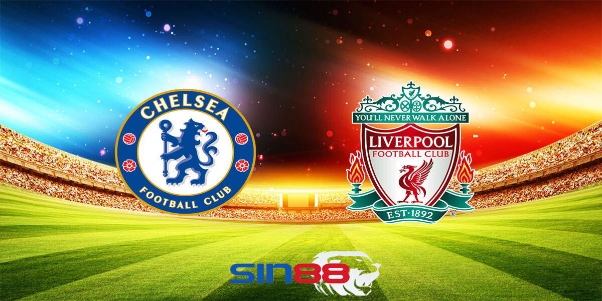 Nhận định bóng đá Chelsea - Liverpool 22h00 ngày 25/02/2024 – Carabao Cup (Kate)
