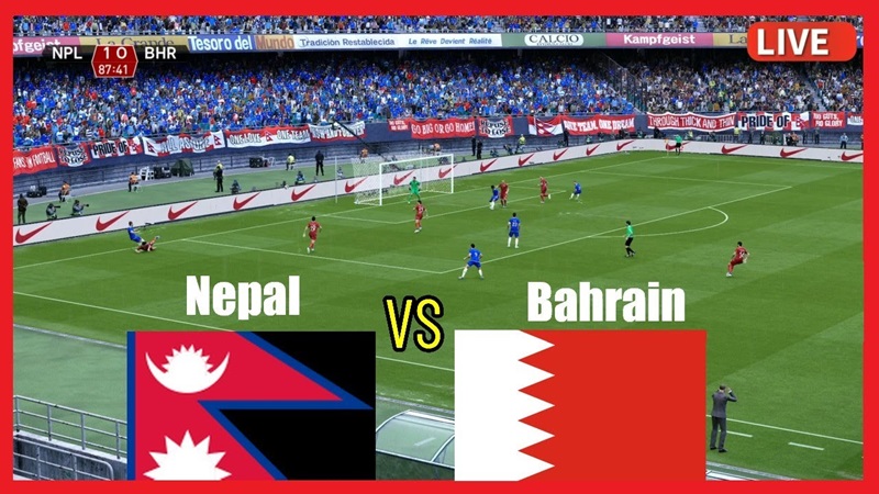 Soi kèo nhà cái Nepal vs Bahrain - VL World Cup - 22/03/2024