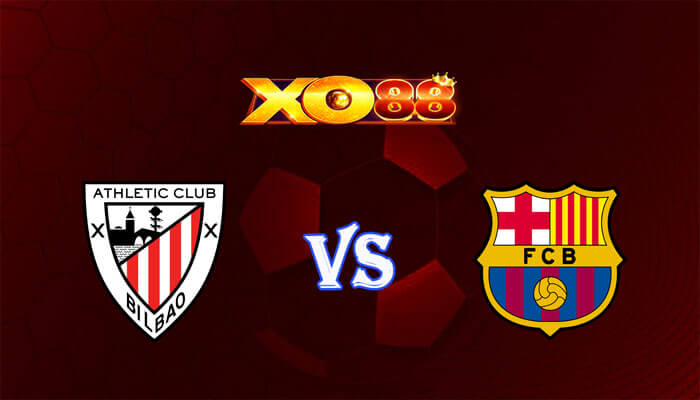 Nhận định soi kèo Athletic Bilbao vs Barcelona 03h00 ngày 04/03/2024 VĐQG Tây Ban Nha