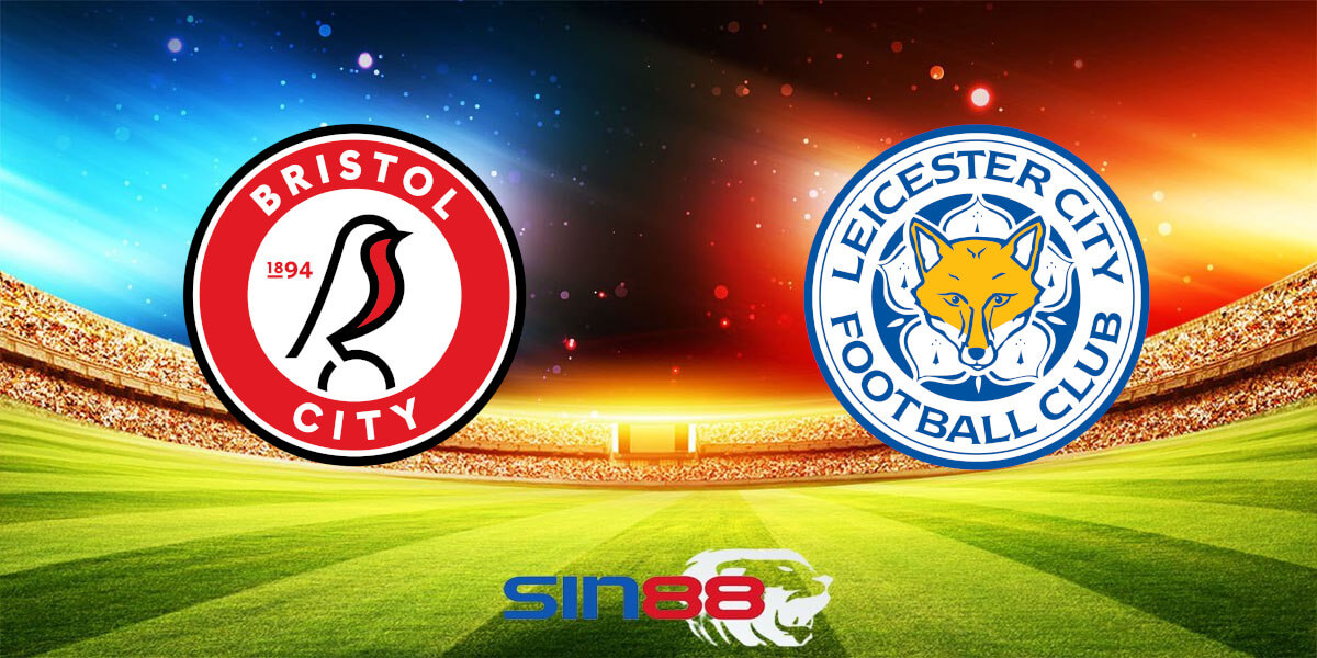 Nhận định bóng đá Bristol City - Leicester 19h30 ngày 29/03/2024 - Championship (Kate)