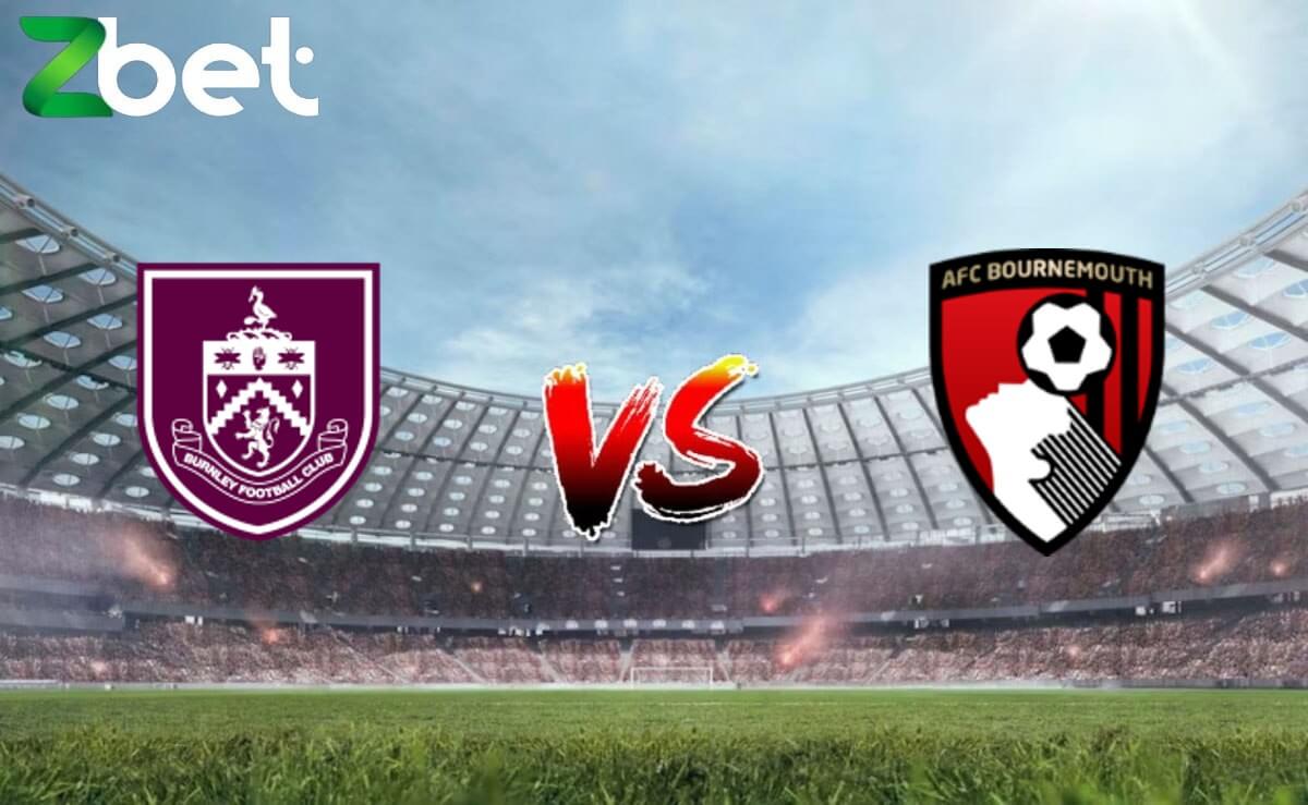 Nhận định soi kèo Burnley vs Bournemouth, 20h00 03/03/2024 – Ngoại hạng Anh