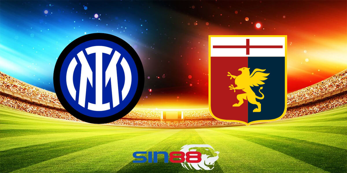 Nhận định bóng đá Inter Milan - Genoa 02h45 ngày 05/03/2024 - Serie A (Kate)