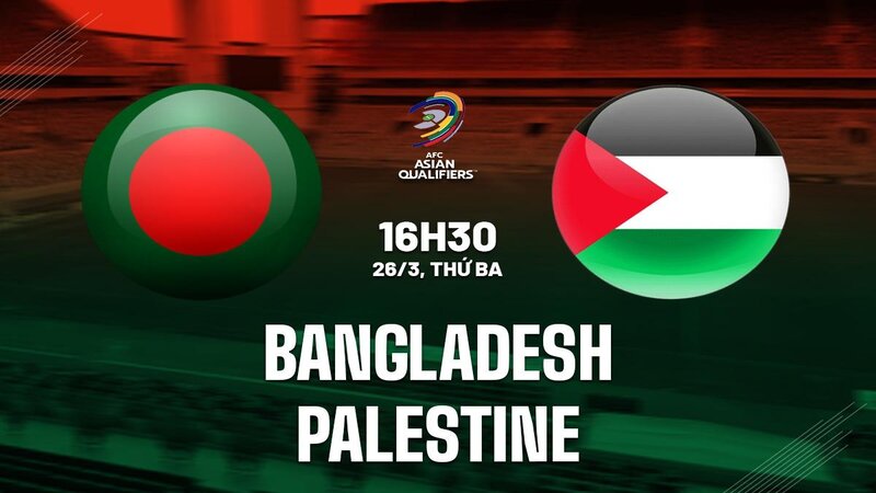 Soi kèo nhà cái Bangladesh vs Palestine – Vòng loại World Cup – 26/03/2024