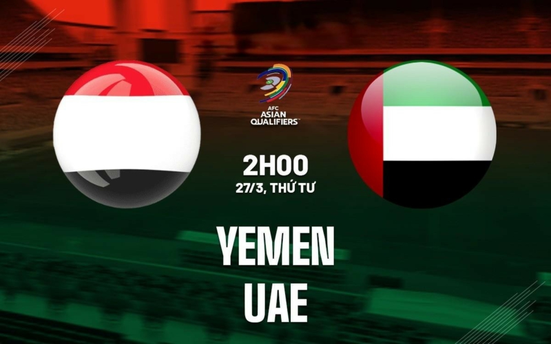 Soi kèo nhà cái Yemen vs UAE – Vòng loại World Cup – 27/03/2024