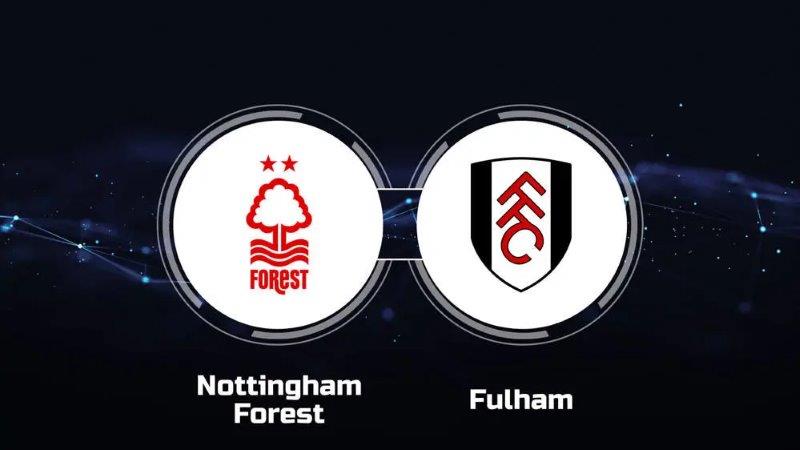 Soi kèo nhà cái Nottingham vs Fulham – Premier League – 03/04/2024