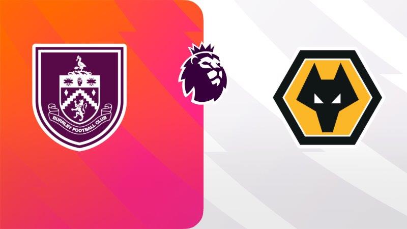 Soi kèo nhà cái Burnley vs Wolves – Premier League – 03/04/2024