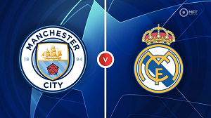 Nhận định trận đấu Manchester City vs Real Madrid, 02h00 ngày 18/04/2024