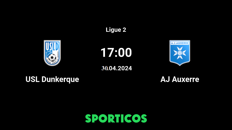 Tip kèo bóng đá trận Dunkerque vs Auxerre uk88