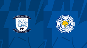 Tip kèo bóng đá trận Preston vs Leicester City uk88