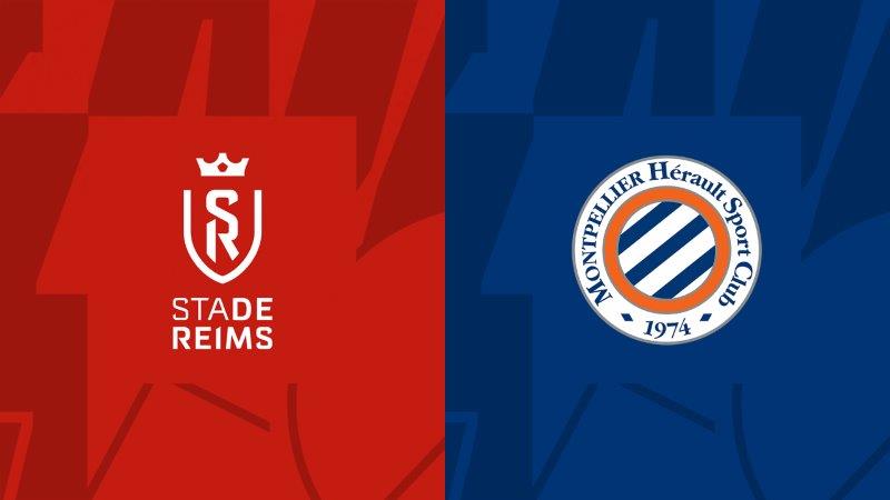 Soi kèo nhà cái Reims vs Montpellier – Ligue 1 – 21/4/2024