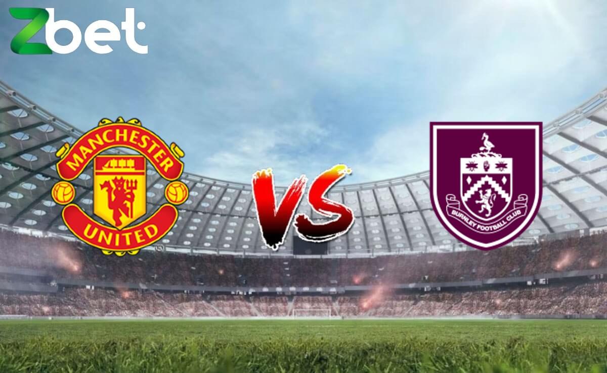 Nhận định soi kèo Manchester Utd vs Burnley, 21h00 27/04/2024 – Ngoại hạng Anh